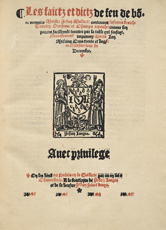 Piguet - H?tel des VentesMOLINET (Jean). Les Faictz et dictz de feu de bonne memoire... Paris, Jehan Longis,1531. relié plein maroquin rouge par Trautz-Bauzonnet